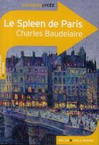 Couverture du livre « Le spleen de Paris » de Charles Baudelaire aux éditions Belin Education