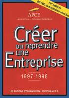 Couverture du livre « Creer Ou Repr Entrep 97 » de Apce aux éditions Organisation