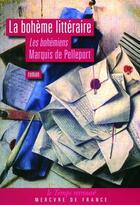 Couverture du livre « La bohème littéraire ; les bohémiens » de Pelleport A-G. aux éditions Mercure De France