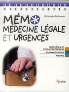 Couverture du livre « Médecine légale et urgences » de Christophe Rothmann aux éditions Arnette