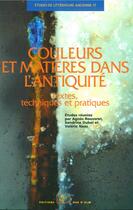 Couverture du livre « Couleurs et matieres dans l'antiquite » de  aux éditions Rue D'ulm