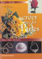 Couverture du livre « Creer avec les perles » de Prandoni et La Saland aux éditions De Vecchi