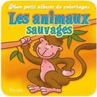 Couverture du livre « Mon petit album de coloriage/les animaux sauvages » de Piccolia aux éditions Piccolia