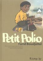 Couverture du livre « Petit polio Tome 1 » de Farid Boudjellal aux éditions Futuropolis