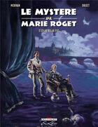Couverture du livre « Le mystère de Marie Roget » de Edgar Allan Poe aux éditions Delcourt