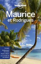 Couverture du livre « Maurice et Rodrigues (3e édition) » de Collectif Lonely Planet aux éditions Lonely Planet France