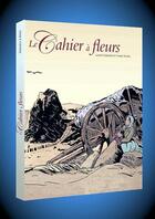 Couverture du livre « Le cahier à fleurs : coffret Tomes 1 et 2 » de Laurent Galandon et Viviane Nicaise aux éditions Bamboo