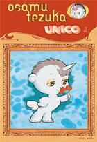 Couverture du livre « Unico la petite licorne Tome 2 » de Tezuka aux éditions Soleil
