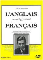 Couverture du livre « L'anglais expliqué et enseigné en français » de Edgar Bouchard aux éditions Mortagne