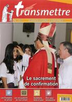 Couverture du livre « Revue transmettre evangelisons l'enfance - le sacrement de confirmation - n 187 janvier 2017 » de  aux éditions Communication Et Cite