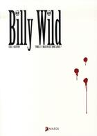 Couverture du livre « Billy Wild T.1 ; mais où est donc Linus ? » de Ceka et Guillaume Griffon aux éditions Akileos