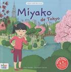 Couverture du livre « Viens voir ma ville ; Miyako de Tokyo » de Miho Yamada aux éditions Abc Melody