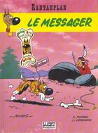 Couverture du livre « Rantanplan T.9 ; le messager » de Jean Leturgie et Michel Janvier et Xavier Fauche et Morris aux éditions Lucky Comics