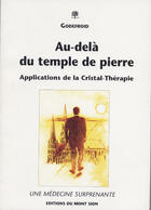 Couverture du livre « Au-dela du temple de pierre » de Godefroid aux éditions Mont Sion