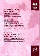 Couverture du livre « Animal genetic resources information n. 42, 2008, special issue : scientific forum of interlaken con » de Galal S. aux éditions Fao