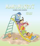 Couverture du livre « Mamumuksut » de Natalia Laurila aux éditions Finn Lectura