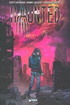 Couverture du livre « Haunted Tome 1 » de Scott Chitwood et Danny Luckert aux éditions Wanga Comics