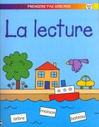 Couverture du livre « La Lecture » de Jenny Tyler aux éditions Usborne