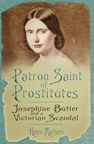 Couverture du livre « Patron Saint of Prostitutes » de Mathers Helen aux éditions History Press Digital