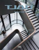 Couverture du livre « Tjad in the 21st century (tongji architectural design) /anglais » de Tongji Architectural aux éditions Images Publishing