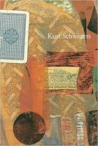 Couverture du livre « Kurt schwitters: artist philosopher » de  aux éditions Dap Artbook