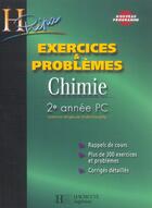 Couverture du livre « Chimie ; 2e année; PC ; exercices corrigés » de Durupthy-A aux éditions Hachette Education