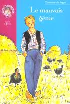 Couverture du livre « Le mauvais genie » de Sophie De Segur aux éditions Le Livre De Poche Jeunesse