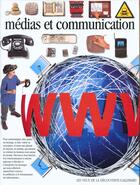 Couverture du livre « Medias et communication » de Gifford/Gorton aux éditions Gallimard-jeunesse
