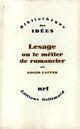 Couverture du livre « Lesage ou le métier de romancier » de Roger Laufer aux éditions Gallimard (patrimoine Numerise)