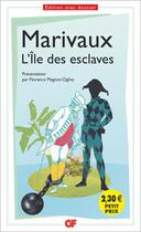 Couverture du livre « L'île des esclaves » de Pierre De Marivaux aux éditions Flammarion