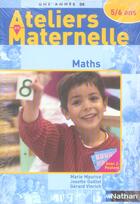 Couverture du livre « Maths ; 5/6 ans » de J Guillot et G Vinrich aux éditions Nathan
