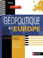 Couverture du livre « Géopolitique de l'Europe ; nouveaux continents (édition 2009) » de Bernard Elissalde aux éditions Nathan