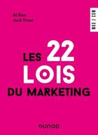 Couverture du livre « Les 22 lois du marketing » de Jack Trout et Al Ries aux éditions Dunod