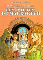 Couverture du livre « Mauvaise graine 3 - les portes de marrakech » de Duvivier aux éditions Casterman