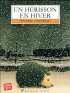 Couverture du livre « Un hérisson en hiver » de Ann Cartwright et Reg Cartwright aux éditions Albin Michel