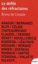 Couverture du livre « Le défilé des réfractaires » de Bruno De Cessole aux éditions Tempus/perrin