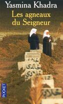 Couverture du livre « Les agneaux du seigneur » de Yasmina Khadra aux éditions Pocket