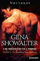 Couverture du livre « Le papillon des ténèbres » de Gena Showalter aux éditions Harlequin