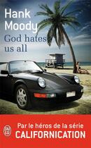 Couverture du livre « God hates us all » de Hank Moody aux éditions J'ai Lu