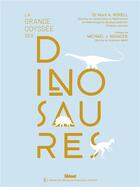 Couverture du livre « La grande odyssée des dinosaures » de Mark A. Norell et Mickael J. Novacek aux éditions Glenat