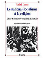 Couverture du livre « Le national-socialisme et la religion » de Andre Lama aux éditions Dualpha