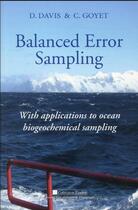 Couverture du livre « Balanced error sampling with applications to ocean biogeochemical sampling » de Daniel Davis et Catherine Goyet aux éditions Pu De Perpignan