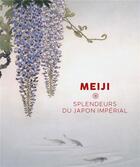 Couverture du livre « Meiji splendeurs du Japon impérial » de  aux éditions Lienart