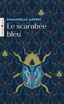 Couverture du livre « Le scarabée bleu » de Jappert Emmanuelle aux éditions Eyrolles