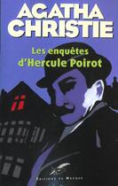 Couverture du livre « Les enquêtes d'Hercule Poirot » de Agatha Christie aux éditions Editions Du Masque
