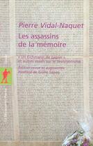 Couverture du livre « Les assassins de la mémoire » de Pierre Vidal-Naquet aux éditions La Decouverte