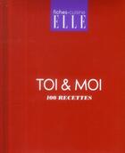 Couverture du livre « Toi & moi ; 100 recettes » de  aux éditions Glenat