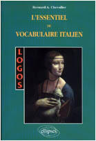 Couverture du livre « Logos - l'essentiel du vocabulaire italien » de Chevalier aux éditions Ellipses Marketing