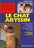Couverture du livre « Chat abyssin (le) » de Thiriot aux éditions De Vecchi