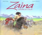 Couverture du livre « Zaina, Cavaliere De L'Atlas » de Antoine Ronzon et Juliette Sales aux éditions Milan